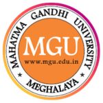 MAHATMA GANDHI UNIVERSITY (MGU) MEGHALAYA